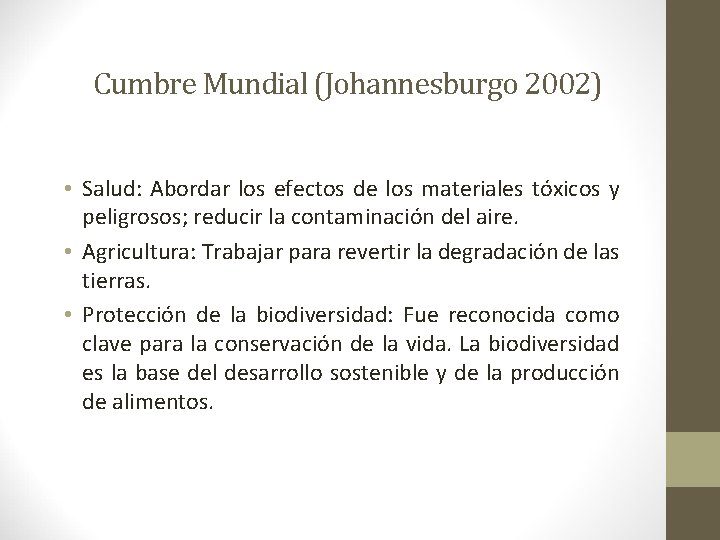 Cumbre Mundial (Johannesburgo 2002) • Salud: Abordar los efectos de los materiales tóxicos y