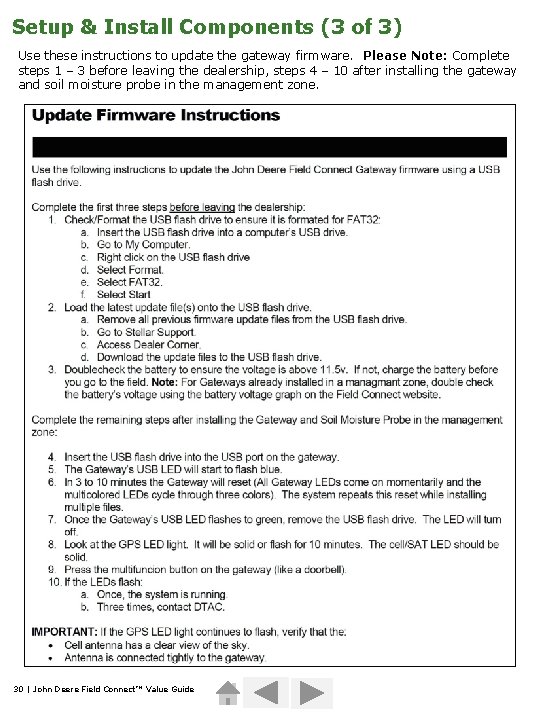 Setup & Install Components (3 of 3) Use these instructions to update the gateway