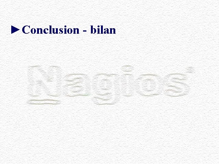 ►Conclusion - bilan 