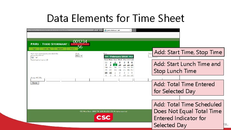 Data Elements for Time Sheet 001234 56 Add: Start Time, Stop Time Add: Start Data Elements for Time Sheet 001234 56 Add: Start Time, Stop Time Add: Start