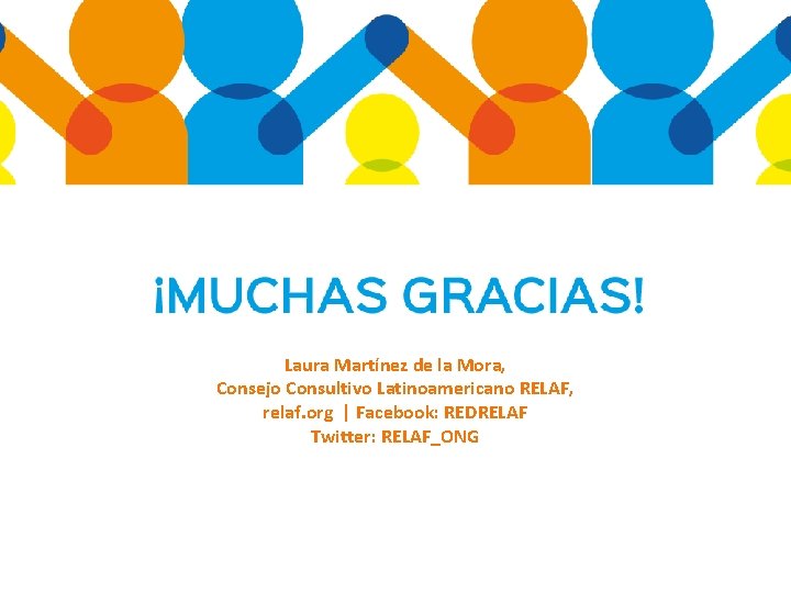Laura Martínez de la Mora, Consejo Consultivo Latinoamericano RELAF, relaf. org | Facebook: REDRELAF