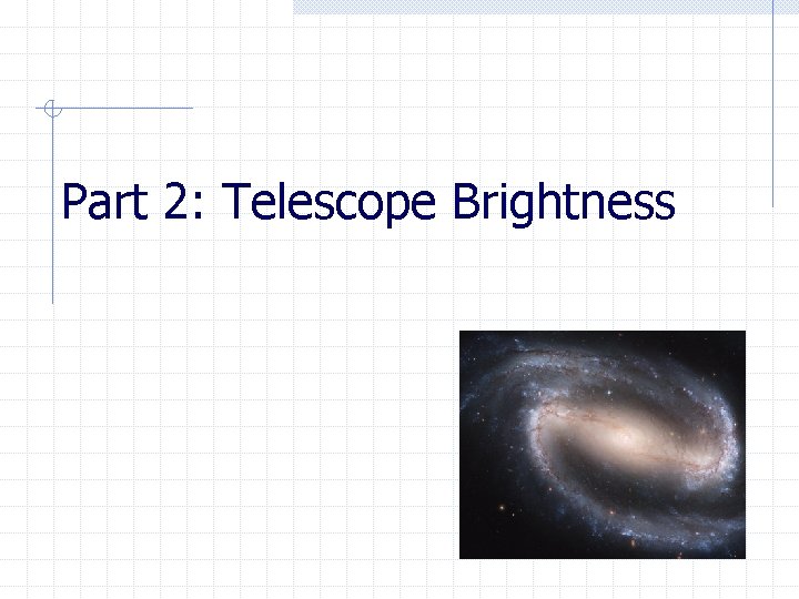 Part 2: Telescope Brightness 