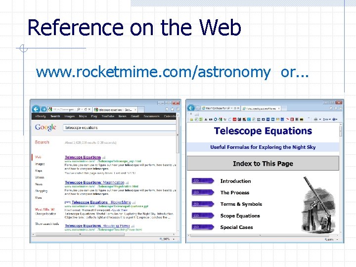 Reference on the Web www. rocketmime. com/astronomy or. . . 