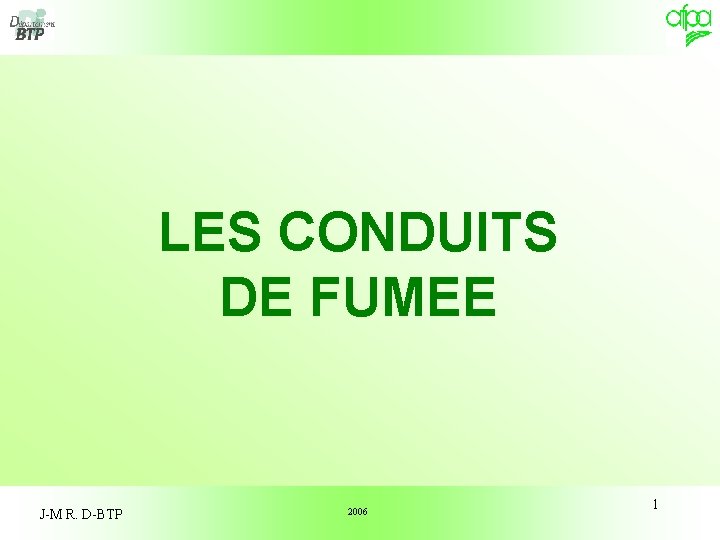 LES CONDUITS DE FUMEE J-M R. D-BTP 2006 1 