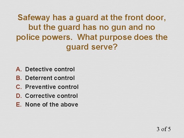 Safeway has a guard at the front door, but the guard has no gun Safeway has a guard at the front door, but the guard has no gun