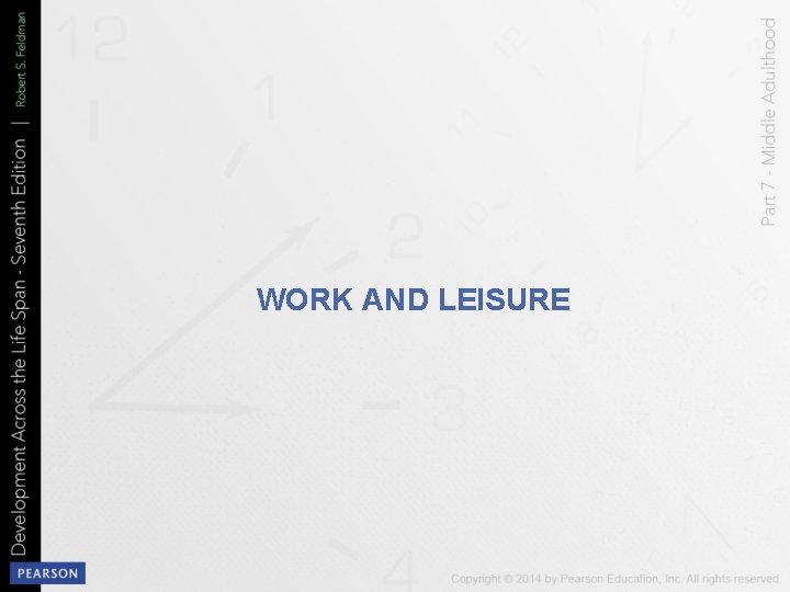 WORK AND LEISURE 