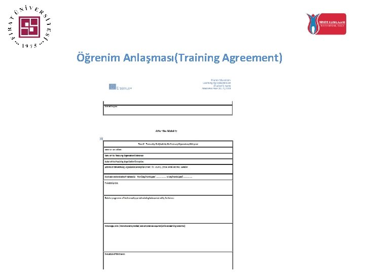  Öğrenim Anlaşması(Training Agreement) 