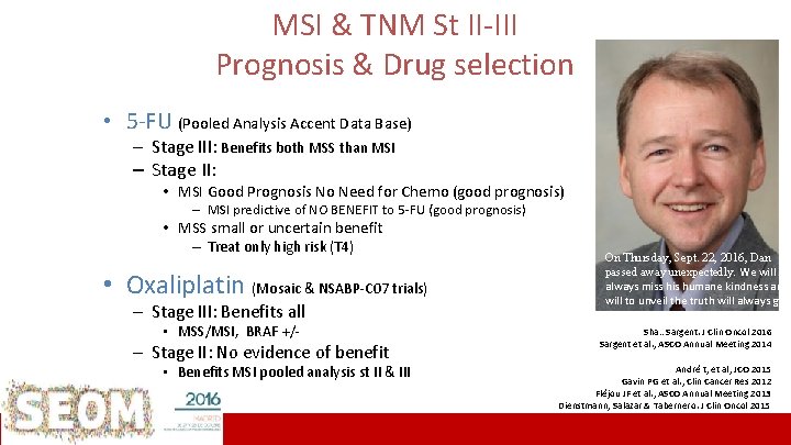MSI & TNM St II-III Prognosis & Drug selection • 5 -FU (Pooled Analysis
