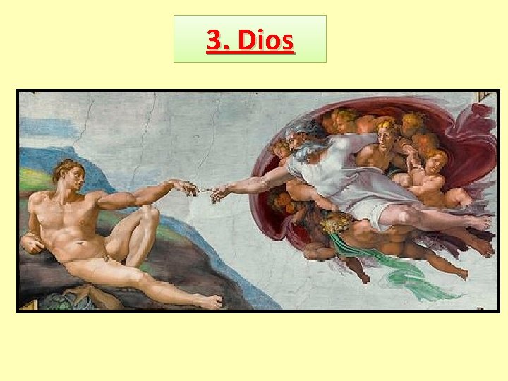3. Dios 