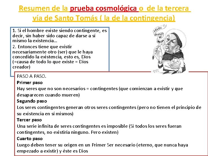 Resumen de la prueba cosmológica o de la tercera vía de Santo Tomás (