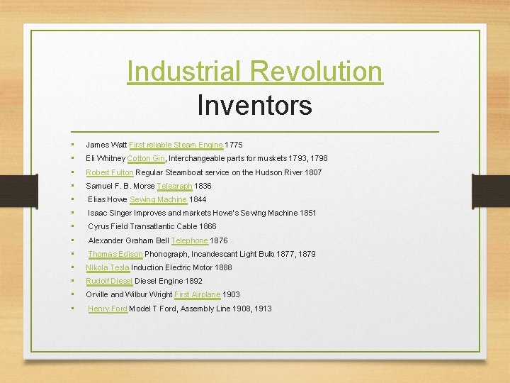 Industrial Revolution Inventors • • • • James Watt First reliable Steam Engine 1775 Industrial Revolution Inventors • • • • James Watt First reliable Steam Engine 1775