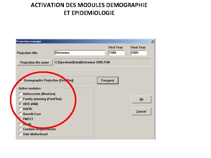 ACTIVATION DES MODULES DEMOGRAPHIE ET EPIDEMIOLOGIE 