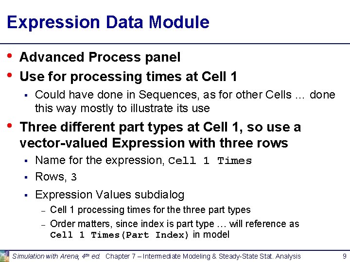 Expression Data Module • • Advanced Process panel Use for processing times at Cell Expression Data Module • • Advanced Process panel Use for processing times at Cell