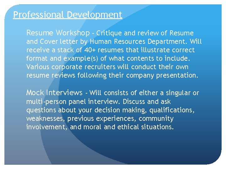 Professional Development Resume Workshop - Critique and review of Resume and Cover letter by