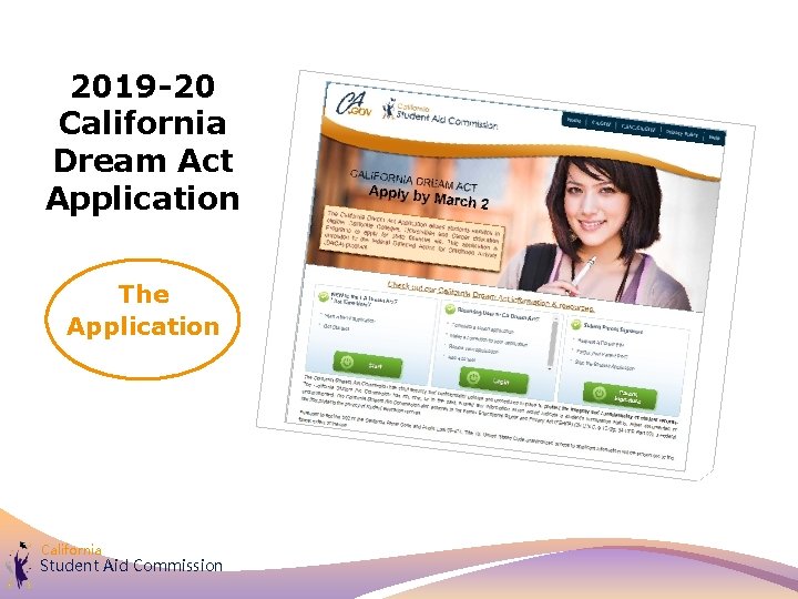 2019 -20 California Dream Act Application The Application California Student Aid Commission 