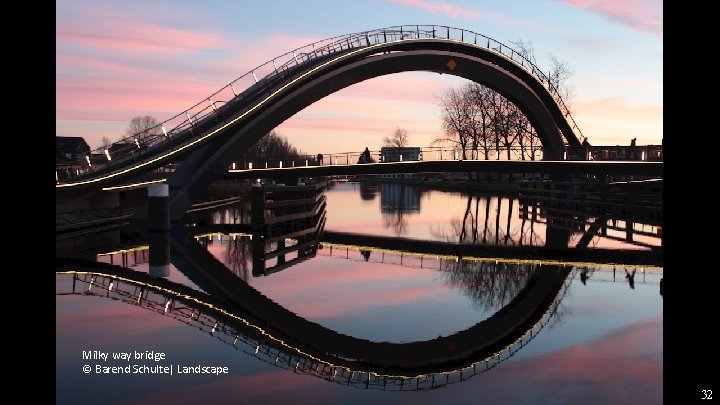 Milky way bridge © Barend Schulte| Landscape 32 