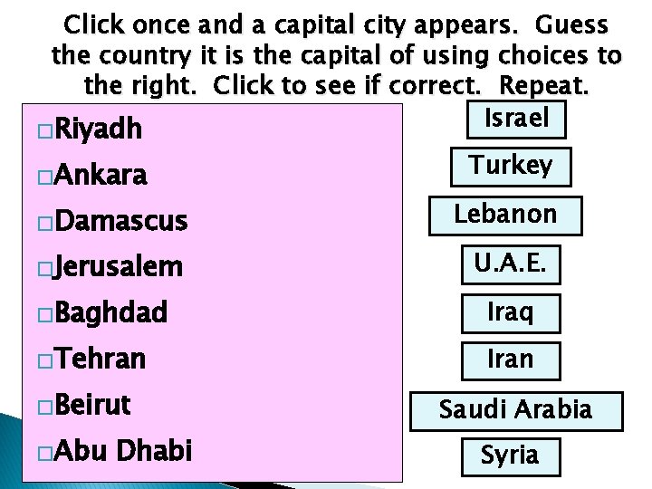 Bliv sur rødme Tredive QUIZ YOURSELF SOUTHWEST ASIA Make sure you are