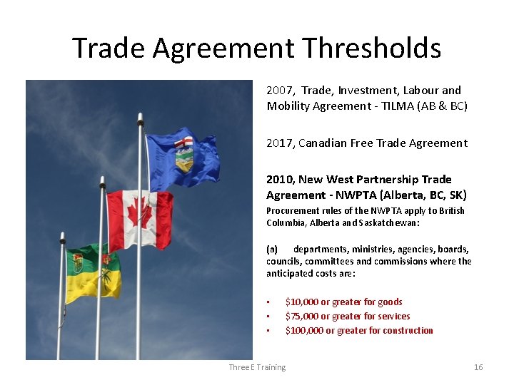 Trade Agreement Thresholds 2007, Trade, Investment, Labour and Mobility Agreement - TILMA (AB &