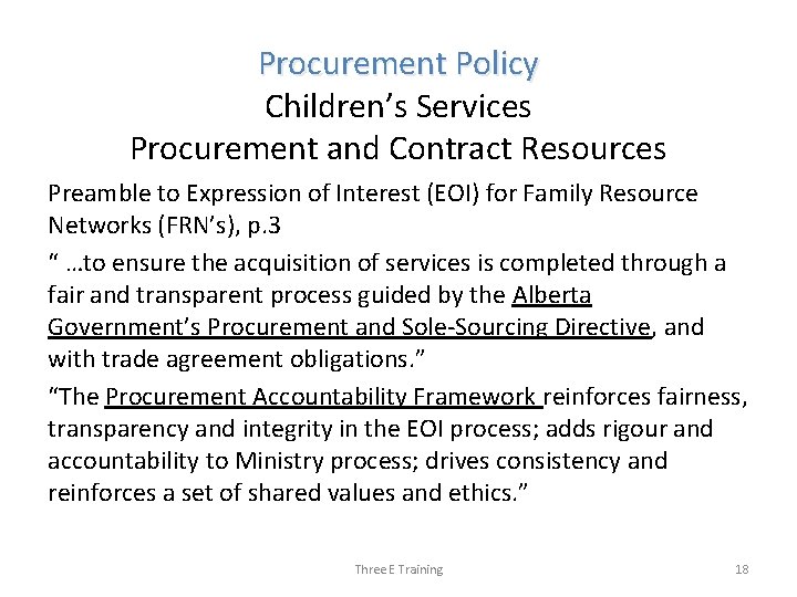 Procurement Policy Children’s Services Procurement and Contract Resources Preamble to Expression of Interest (EOI)