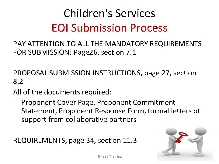 Children's Services EOI Submission Process PAY ATTENTION TO ALL THE MANDATORY REQUIREMENTS FOR SUBMISSION!
