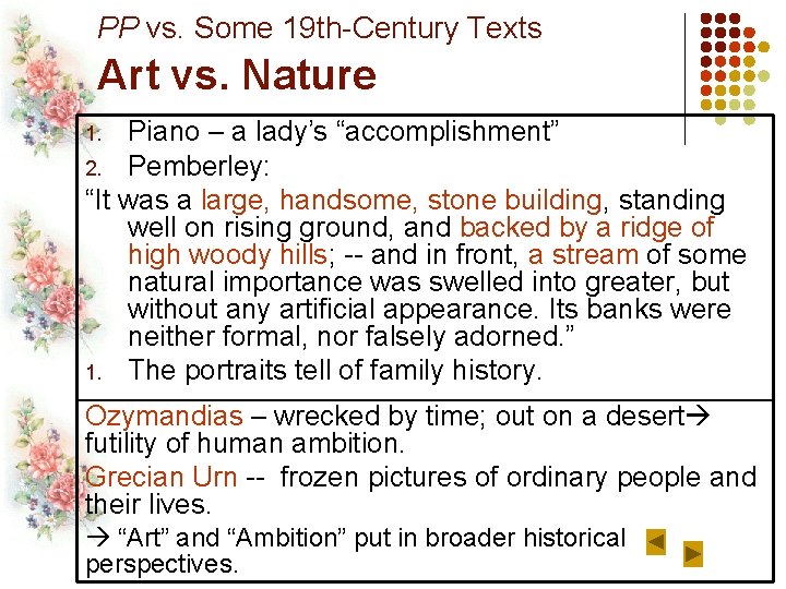 PP vs. Some 19 th-Century Texts Art vs. Nature Piano – a lady’s “accomplishment”