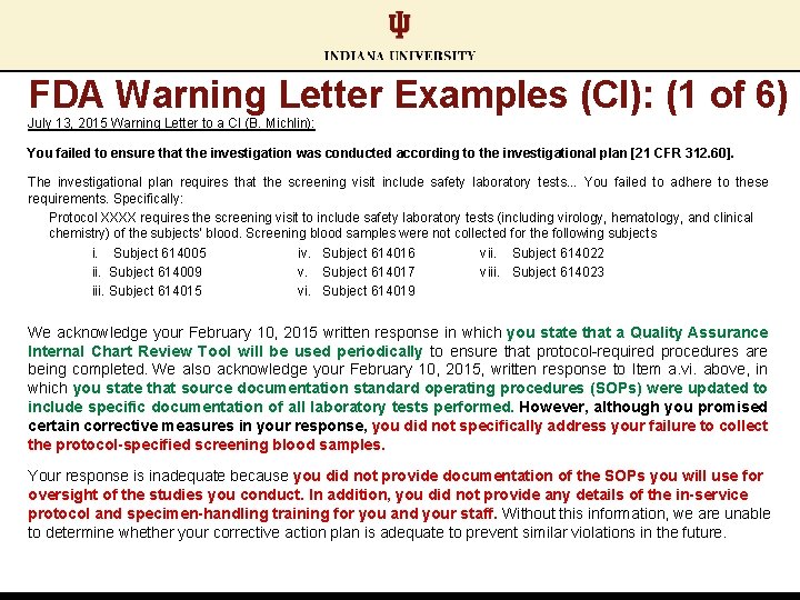 FDA Warning Letter Examples (CI): (1 of 6) July 13, 2015 Warning Letter to