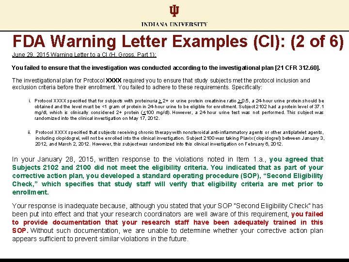 FDA Warning Letter Examples (CI): (2 of 6) June 29, 2015 Warning Letter to