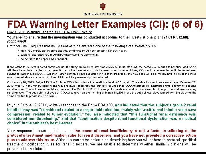 FDA Warning Letter Examples (CI): (6 of 6) May 4, 2015 Warning Letter to