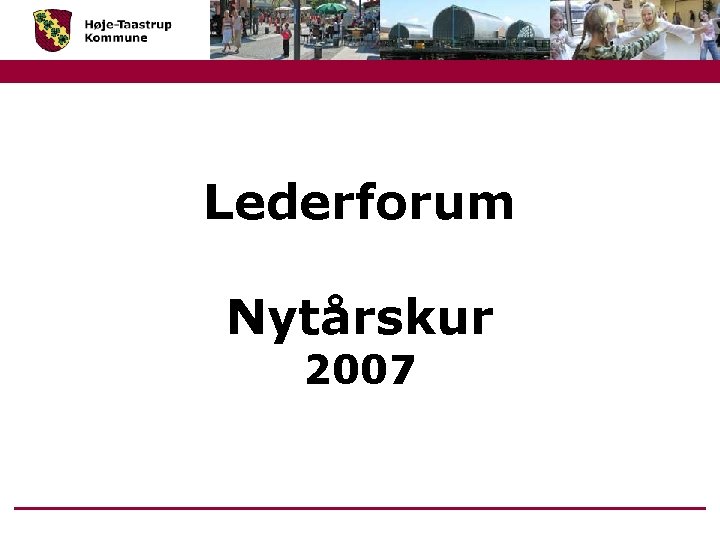Lederforum Nytårskur 2007 