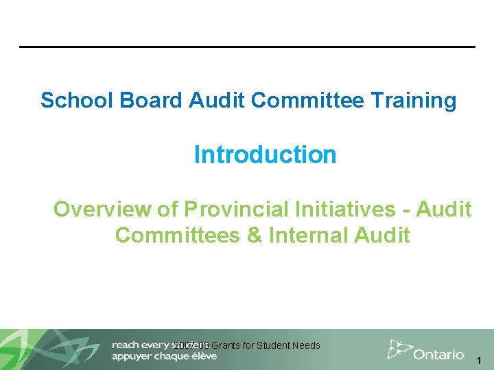 School Board Audit Committee Training Introduction Overview of Provincial Initiatives - Audit Committees &