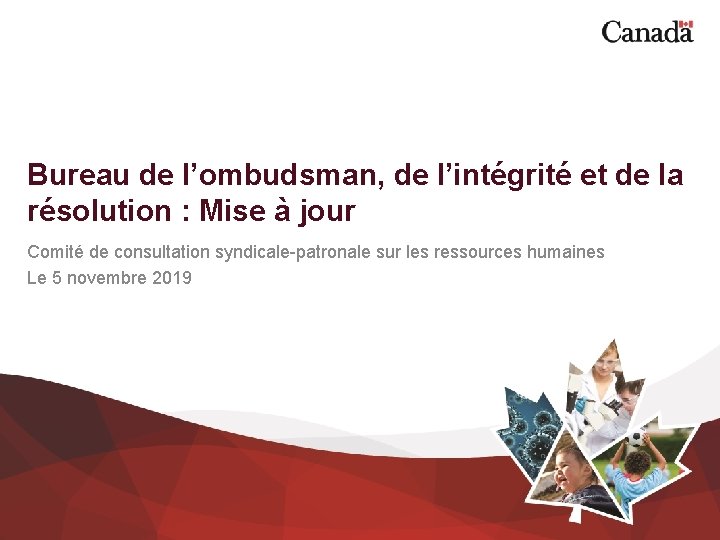 Bureau de l’ombudsman, de l’intégrité et de la résolution : Mise à jour Comité