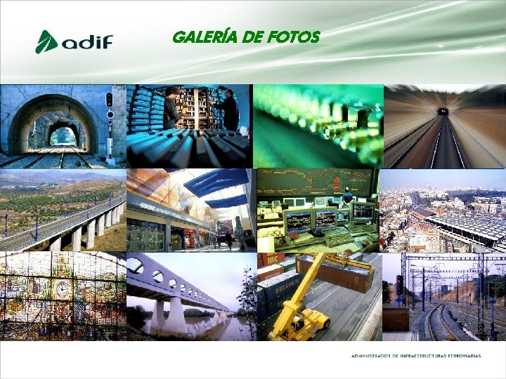 GALERÍA DE FOTOS GALERÍA DE FOTOS