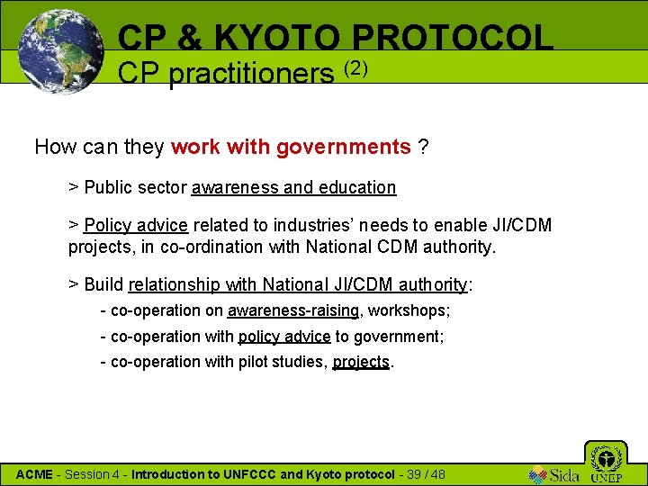 CP & KYOTO PROTOCOL CP practitioners (2) How can they work with governments ?