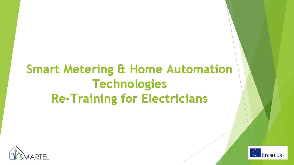 Smart Metering & Home Automation Technologies Re-Training for Electricians 