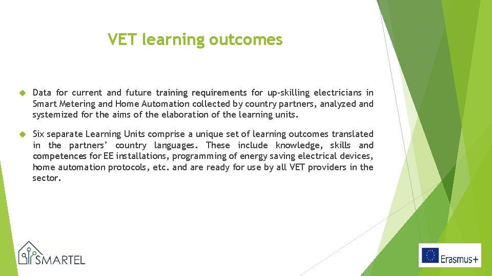 VET learning outcomes Data for current and future training requirements for up-skilling electricians in
