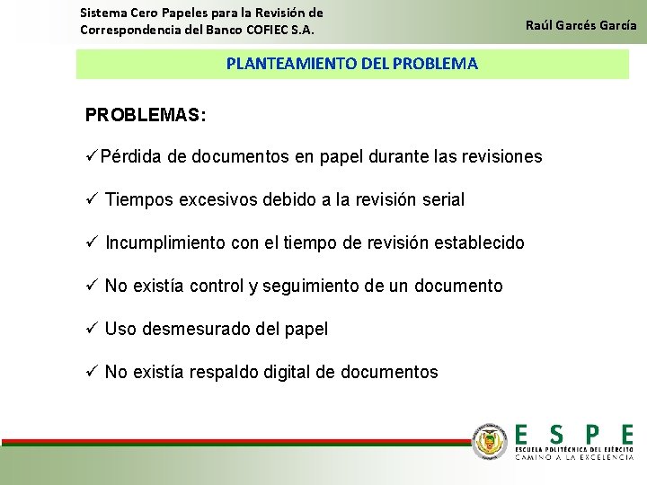 Sistema Cero Papeles para la Revisión de Correspondencia del Banco COFIEC S. A. Raúl