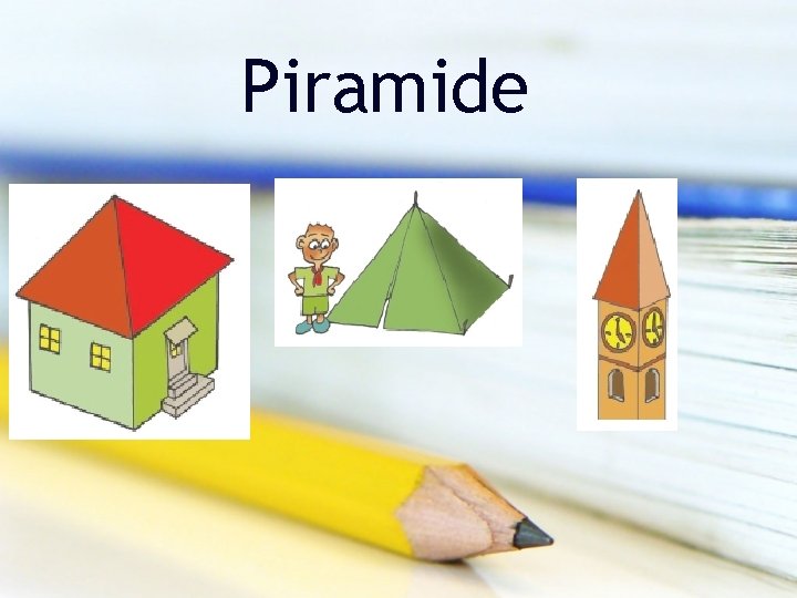 Piramide 