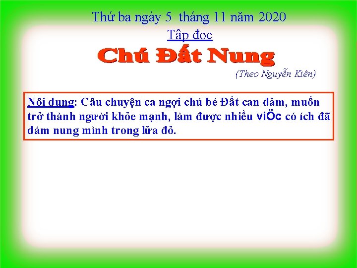 Thứ Thứba bangày 55 tháng 11 11 năm 2013 2020 Tậpđọc (Theo Vân Long)