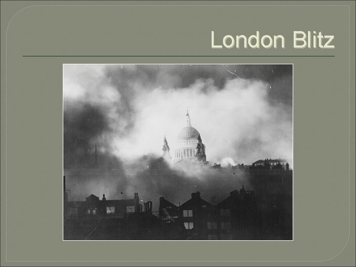 London Blitz 