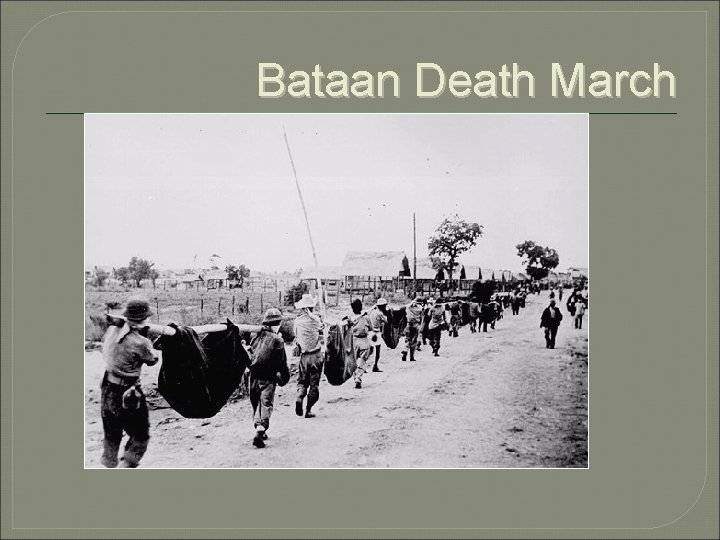 Bataan Death March 