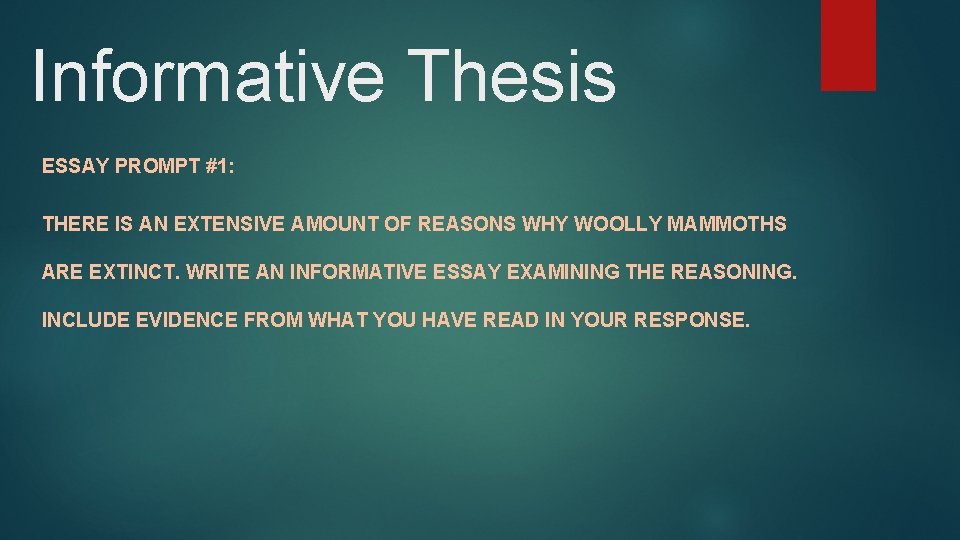 Informative Thesis ESSAY PROMPT #1: THERE IS AN EXTENSIVE AMOUNT OF REASONS WHY WOOLLY