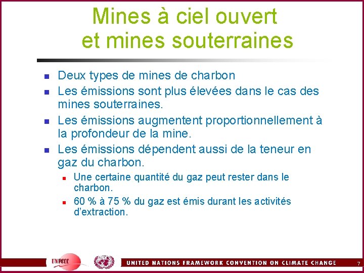 Mines à ciel ouvert et mines souterraines n n Deux types de mines de