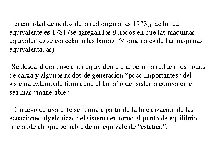 -La cantidad de nodos de la red original es 1773, y de la red