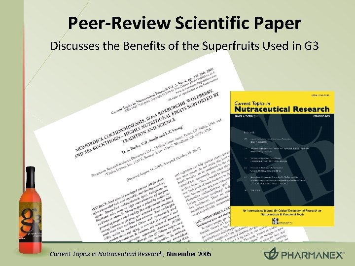 Peer-Review Scientific Paper Discusses the Benefits of the Superfruits Used in G 3 Current