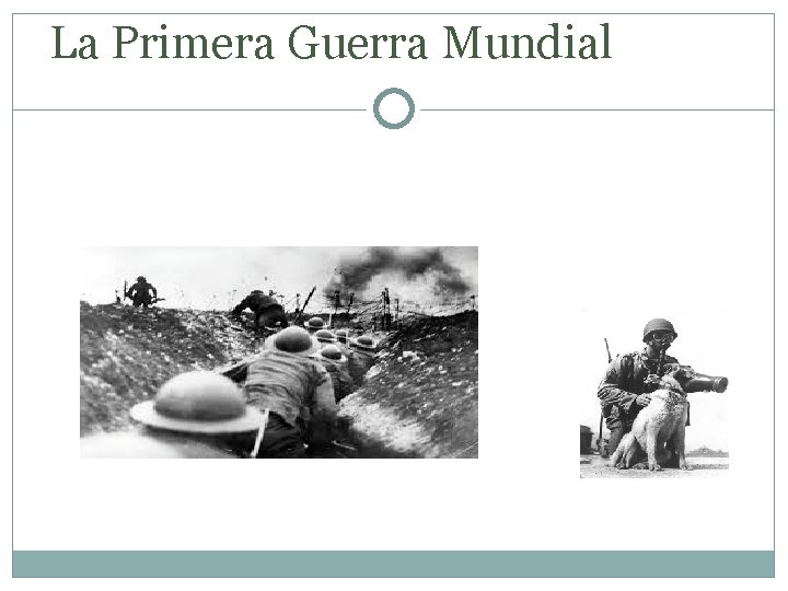 La Primera Guerra Mundial 