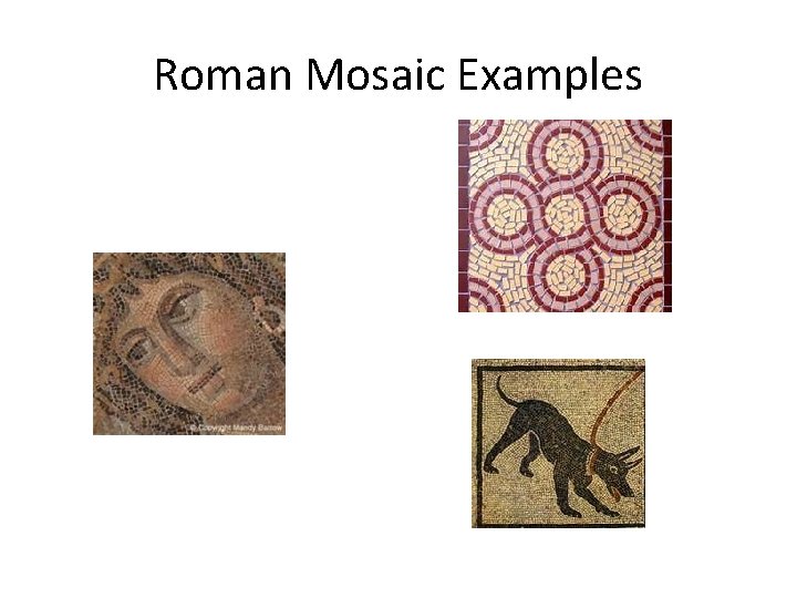 Roman Mosaic Examples 