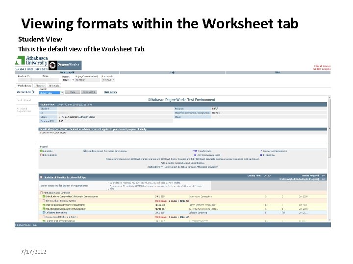 Viewing formats within the Worksheet tab Student View This is the default view of Viewing formats within the Worksheet tab Student View This is the default view of