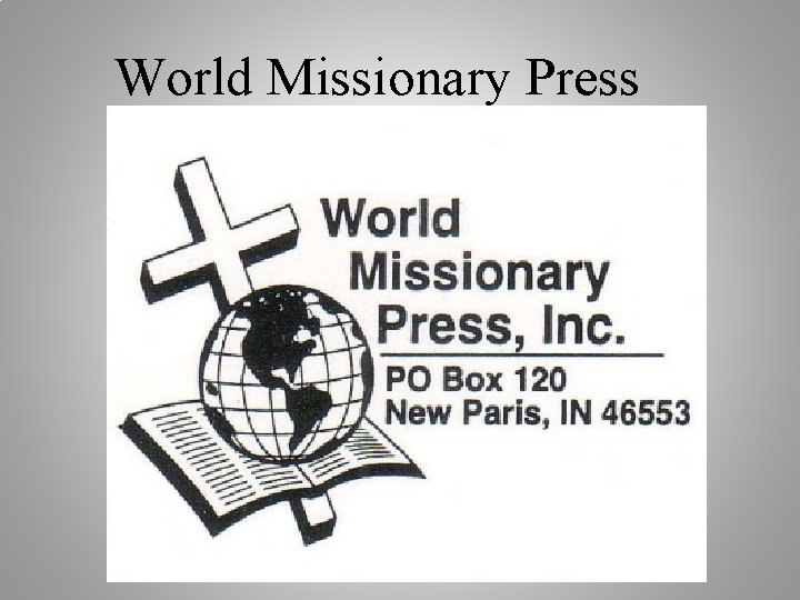 World Missionary Press 
