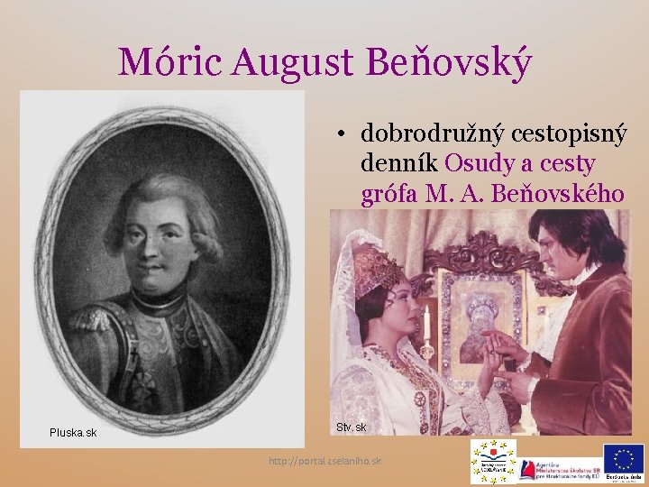 Móric August Beňovský • dobrodružný cestopisný denník Osudy a cesty grófa M. A. Beňovského