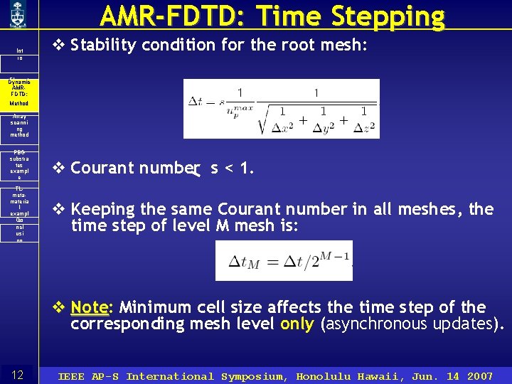 AMR-FDTD: Time Stepping Int ro v Stability condition for the root mesh: Floquet Dynamic